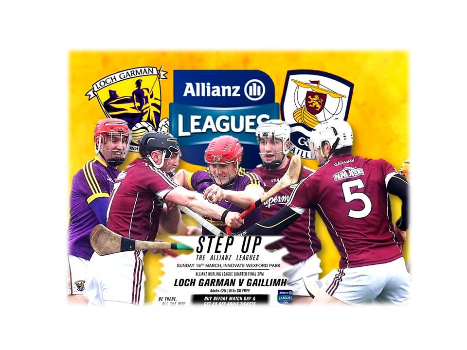Ticket and entry information for Sunday’s Allianz Hurling League Quarter Final In Innovate Wexford Park
