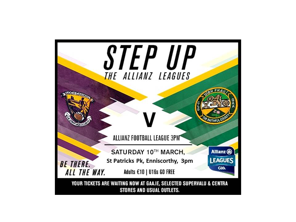 Change of Venue for Saturday’s Allianz Football League Game v Offaly: Venue now St Patricks Park