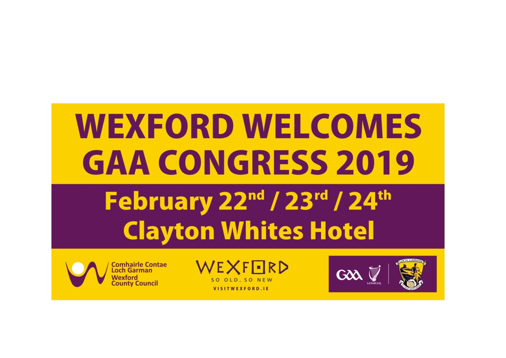 Wexford GAA Welcomes delegates from all over the World to Wexford this weekend for the 2019 GAA Congress