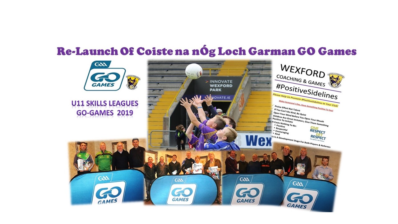 Cóiste na nÓg Loch Garman Re-Launch of GO Games 2019, U-11 SKILLS LEAGUE