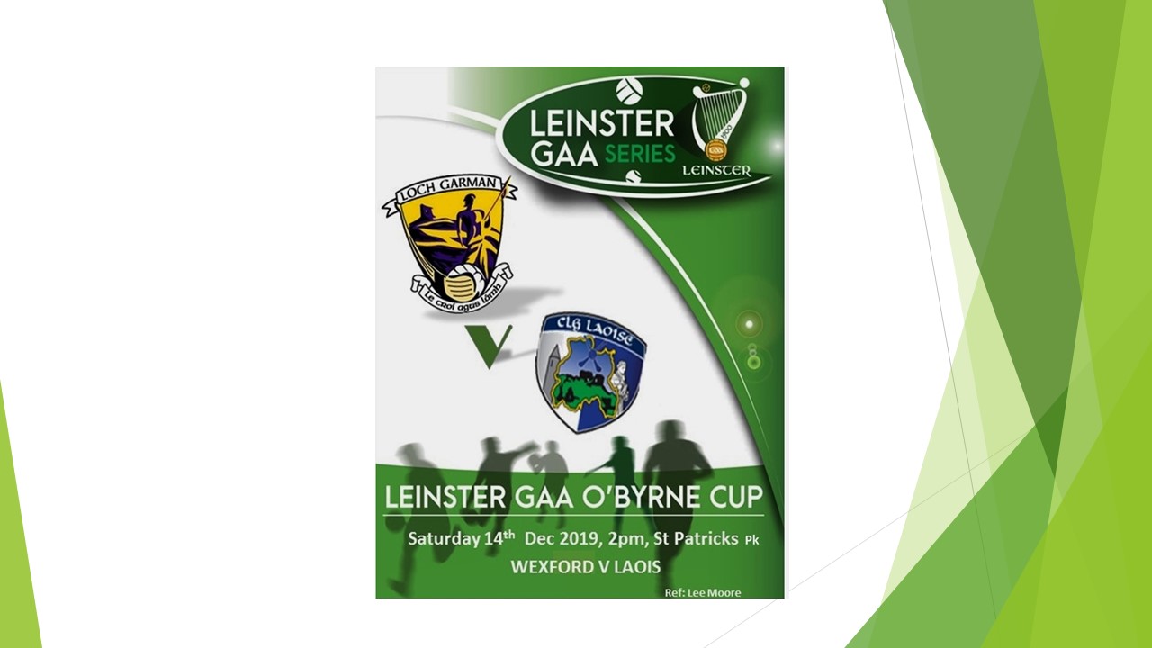 Wexford Footballers Take on Laois in 2nd Outing of O’Byrne Cup This Saturday 14th