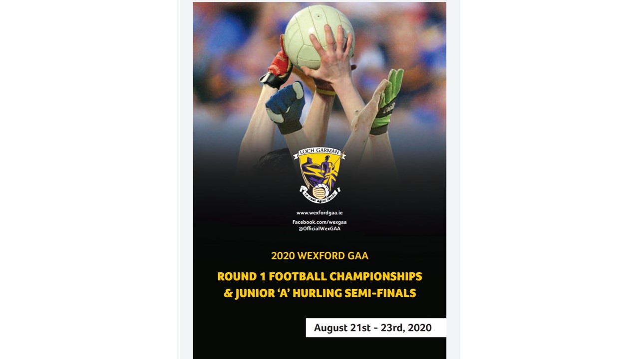 Weekends Rd 1 Football Championship + Junior A Hurling S/F  Programme: Please Download Here