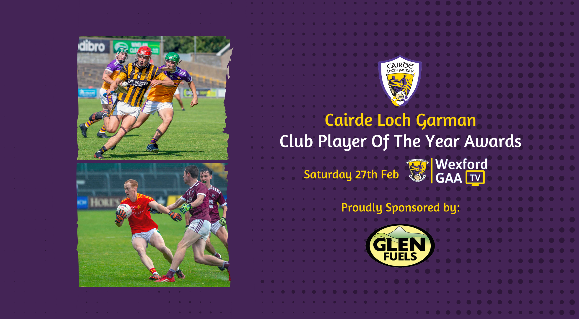 Cairde Loch Garman Club Player Of The Year Awards.
