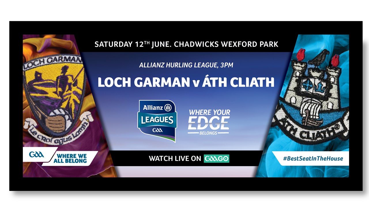 Download Match Day Programme Here Wexford V Dublin Sat 12th June, AHL , 3pm, Chadwicks Wexford Park
