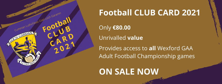 Wexford GAA 2021 Football Championship & Football Club Card Launch
