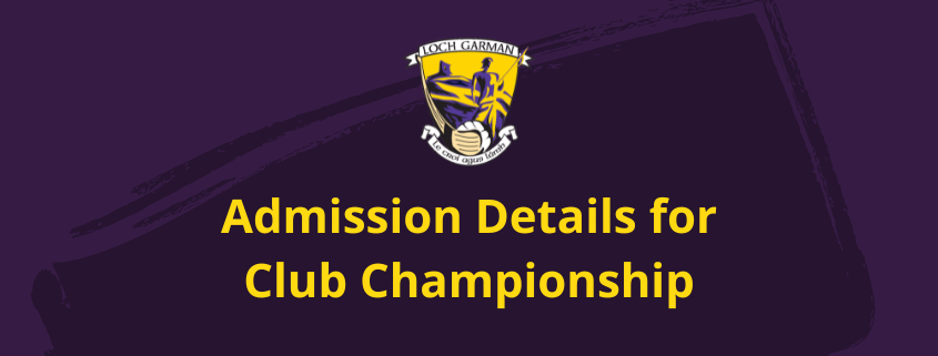 Admission Details for Club Championship 2022